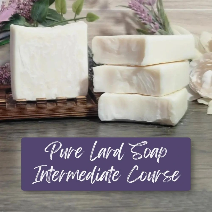 Pure Lard Soap Intermediate PDF Course